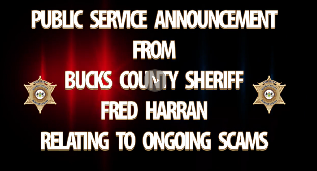 Bucks County Scam Warning Alert Video Public Service Announcement